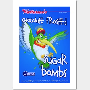 Chocolate Frosted Sugar Bombs Posters and Art